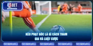 Kèo Phạt Góc